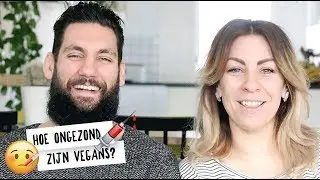 Hoe ongezond zijn vegans? #VLOG62