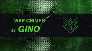 GINO - WAR CRIMES