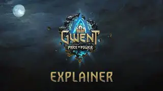GWENT: Price of Power | Set Structure & Products