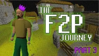 The F2P Journey - Part 3 - Magical Magic [OSRS]
