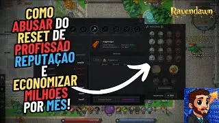 Ravendawn - Como abusar dos resets de profissão e reputação e economizar MILHÕES de silver por mês!