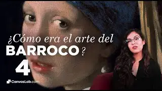 #4 Qué es el arte del barroco
