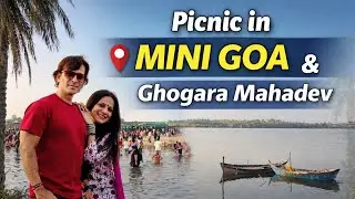 Picnic in Mini Goa 🌴 & Ghogara Mahadev Weekend Sunday ❤️