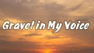 Gravel in My Voice &ndash; Gritty Blues Rock Rebel Song