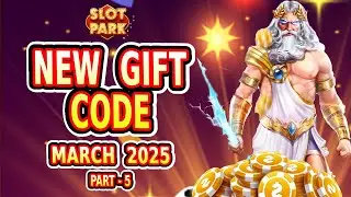 Slotpark New Bonus Code | Slotpark New Gift Code March 2025 (Part-5)