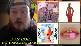 Listening Log Update: July 2025