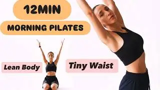 Aesthetic Morning Pilates | 12 MIN Gentle but Effective Asian Flow