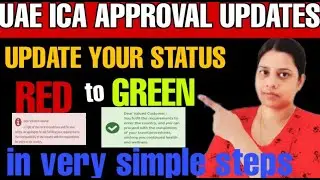 UAE ICA Approval | how can i convert red signal to green | ica green signal to red signal |