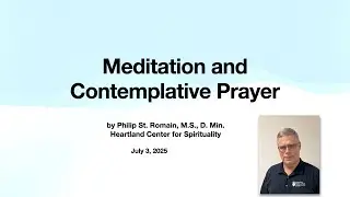Meditation and Contemplative Prayer