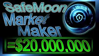 SAFEMOON MARKET MAKER MADE $20 MILLION?