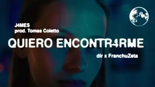 J4MES, Tomas Coletto - QUIERO ENCONTR4RME (Video Oficial) | EOVMC