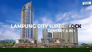 APARTEMEN PERTAMA DI LAMPUNG DENGAN KONSEP SUPERBLOCK