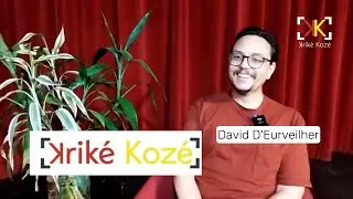 Kriké Kozé #20 - David d' Eurveilher - version longue