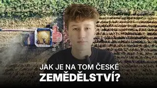 Jak je na tom česk&eacute; zemědělstv&iacute;?