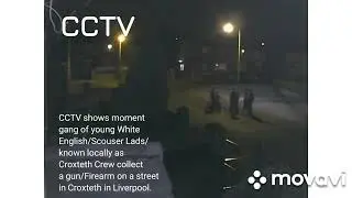 2022 -Young English/Scouser Lads buy gun & casually stroll through Croxteth in Liverpool with Gun. 😲
