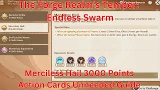The Forge Realm's Temper Endless Swarm Merciless Hail 3000 Points Guide【Genshin Impact 6.1】