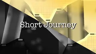 Short Journey by SmashCat (Me) ID in the description