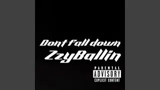 Dont fall down