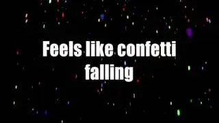 Big Time Rush - Confetti Falling lyrics
