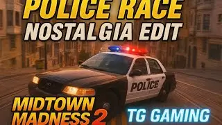 I Became a POLICE Racer in Midtown Madness 2 🚨 | Nostalgia Reloaded 🔥