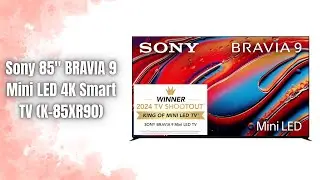 Sony BRAVIA 9 K-85XR90 Review | Next-Gen Mini LED Google TV with Dolby Vision HDR!