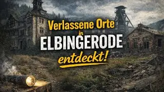 Lost Place Elbingerode Eröffnung Meines Kanals
