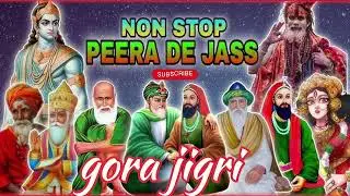 Non stop peera de Jass peera de Jass punjabi gora jigri gursewak Sufi sajan arora