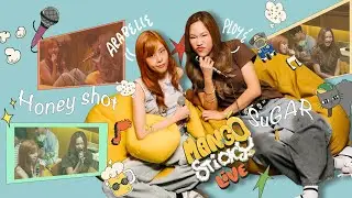 Mango Sticky Live EP6 | SUGAR , Honey Shot - Arabelle x Ployé