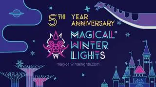 Magical Winter Lights 2019 Promotional Video