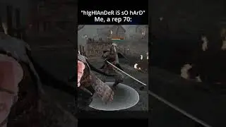 Highlander is ez | #forhonor #shorts