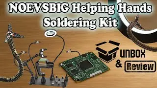 🤖 NOEVSBIG Magnetic Helping Hands Soldering Kit w/ Heavy Duty Base ( Unboxing & Review )
