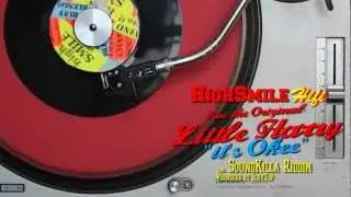 ** HighSmileHifi feat. Little Harry - It's Okee Dubplate **