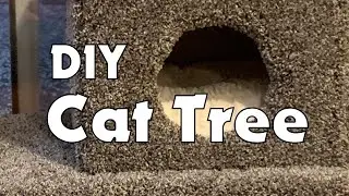 Making a Custom Cat Tree