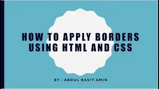 How to apply Borders using HTML and CSS