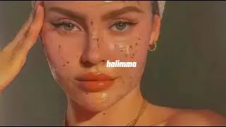 DREAM GIRL                                        ~IR-SAIS [slowed]💗halimma💗