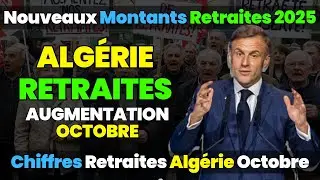 Octobre 2025 : les retraites en Alg&eacute;rie augmentent, les chiffres vont vous &eacute;tonner !