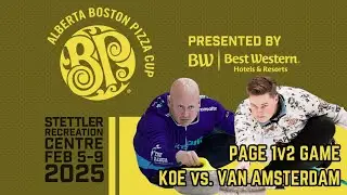FEATURE: Kevin Koe vs. Evan Van Amsterdam - PAGE 1v2 - Alberta Boston Pizza Cup by Best Western