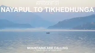 Nayapul to Tikhedhunga | Annapurna Base Camp Trek | EP1