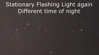 Bright Flashing Light in Night sky that does not move plus flares, metors and Satellites HD video