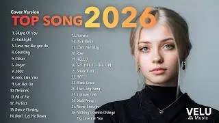 Top Songs CoverVersion   l Relax Hot Music Pop Playlist Best CoverSong  🎙✨  2026 | Velu Music  Vol.4