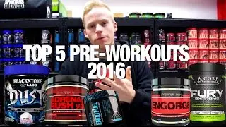 Top 5 Best Pre Workout Supplements 2016 Best Pre-Workout Supplement