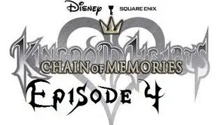 Let's Play Kingdom Hearts Chain of Memories EP 4 [Aladdin in Wonderland?]
