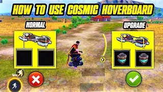 HOW TO USE COSMIC HOVERBOARD IN BGMI/PUBG COSMIC HOVERBOARD LOCATION