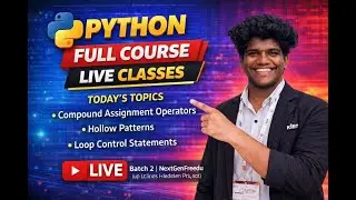 Python Programming Live | Compound Assignment, Patterns & Loops | Batch 2 | NextGenFreedu