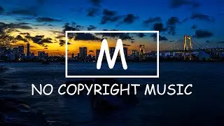 MBB - Beach（Mm No Copyright Music）