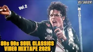🔥 90s OLDSCHOOL SOUL CLASSICS HITS MIX 2025 VOL.2 | VDJ SARJENT MICHAEL JACKSON MADONNA ACE OF BASE