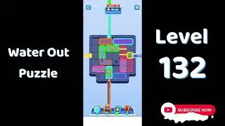 Water Out Puzzle Level 132 Walkthrough 💧 | Step-by-Step Solution | SolutionGuruji