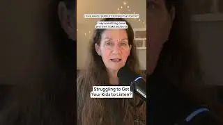 Struggling to Get Your Kids to Listen