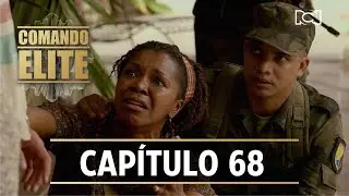 Comando &Eacute;lite | Cap&iacute;tulo 68 | Pescando en r&iacute;o revuelto