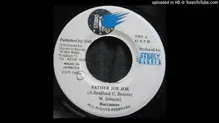 Buccaneer - Father Joe (Sniper Riddim)